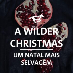 A wilder Christmas / Um Natal mais Selvagem